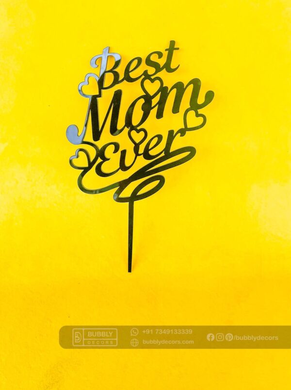 FullSizeRender_116 Cake topper best mom - Bubbly Decors