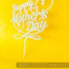 Mothers day cake topper white - Bubbly Decors