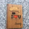 love you daddy greeting card - Bubbly Decors