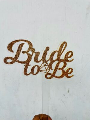cake topper bride to be - Bubbly Decors