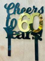 Cake topper 60 years - Bubbly Decors