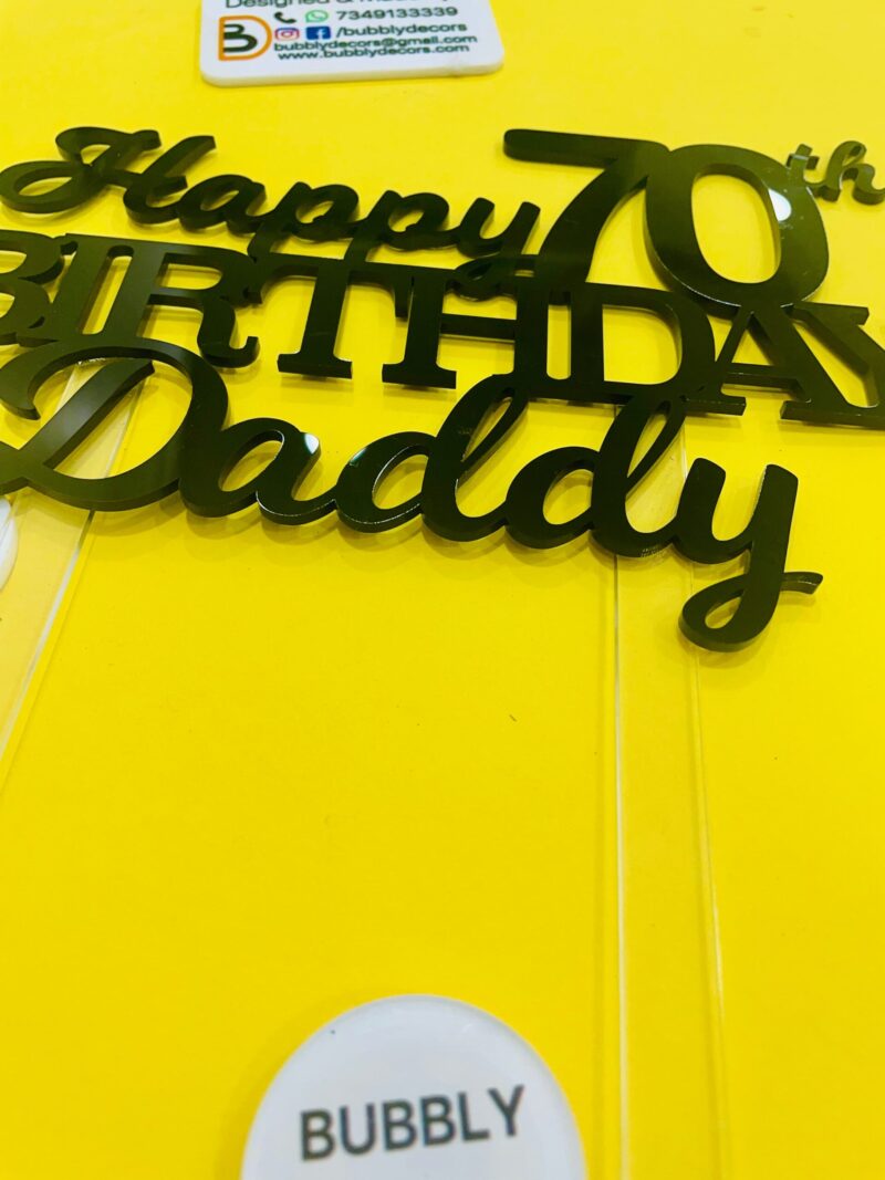 cake topper daddy birthday - Bubbly Decors